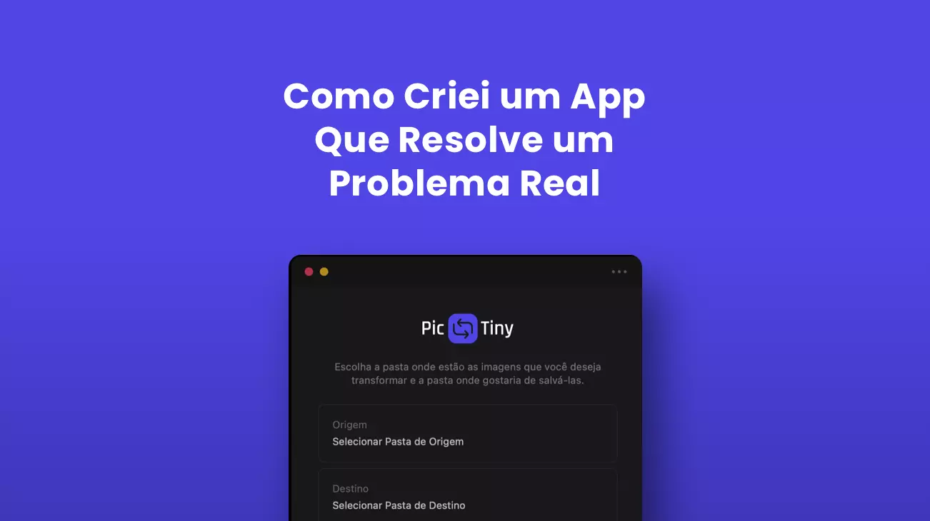 Pictiny, um app que auxilia no redmensionamento e conversão de imagens.